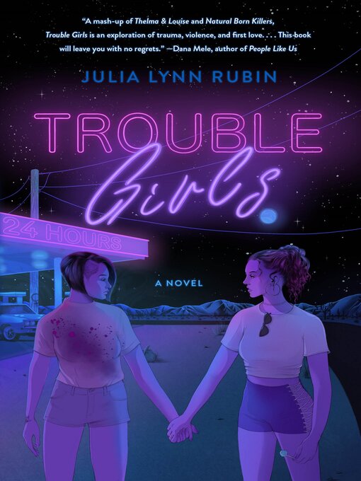 Title details for Trouble Girls by Julia Lynn Rubin - Available